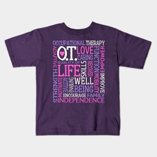 OT Occupational Therapy Occupational Therapist Gift Pink Purple Kids T-Shirt